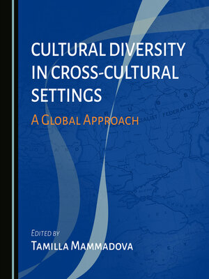 cover image of Cultural Diversity in Cross-Cultural Settings